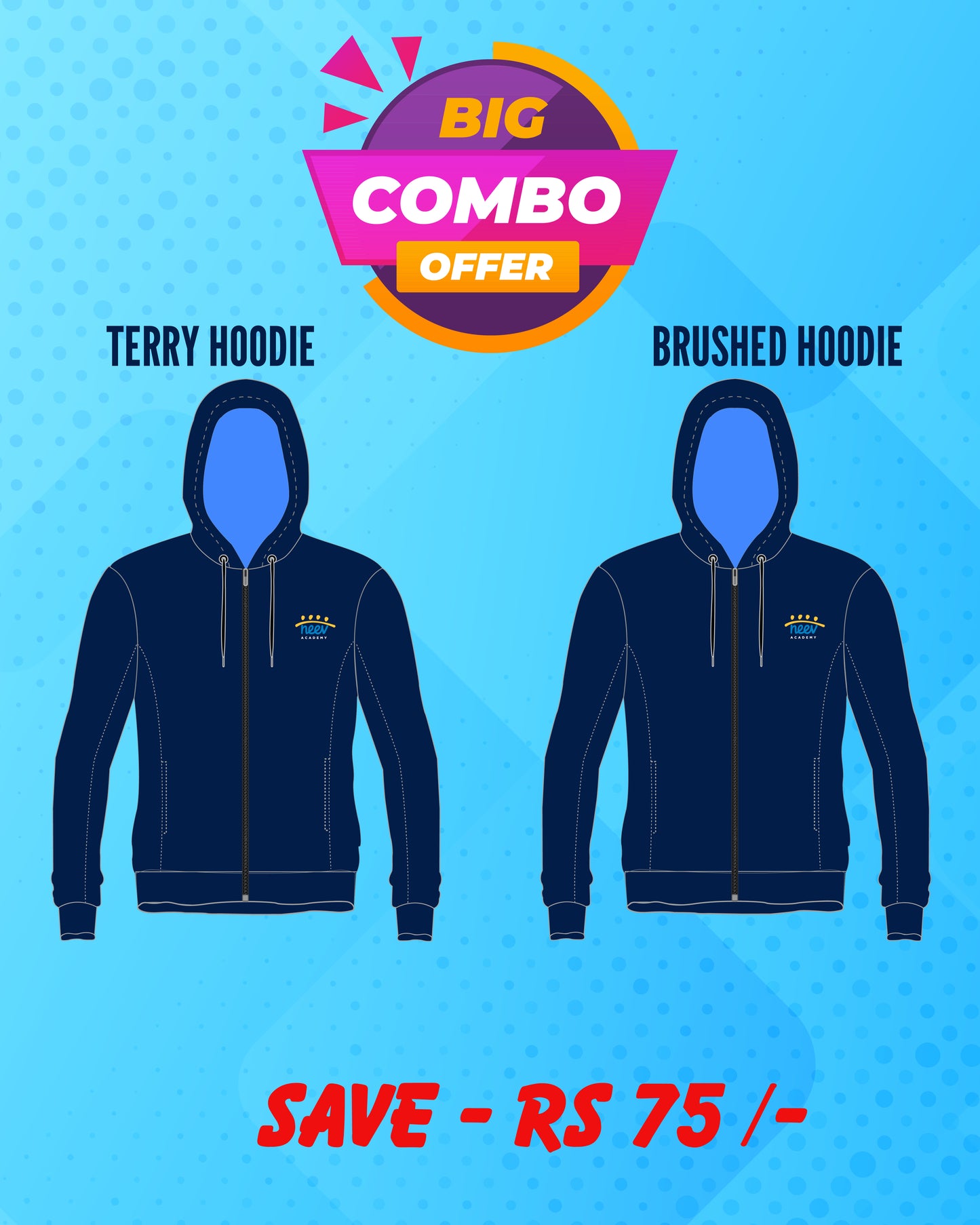 Combo 3 - (TERRY+BRUSHED) Hoodie - Neev School