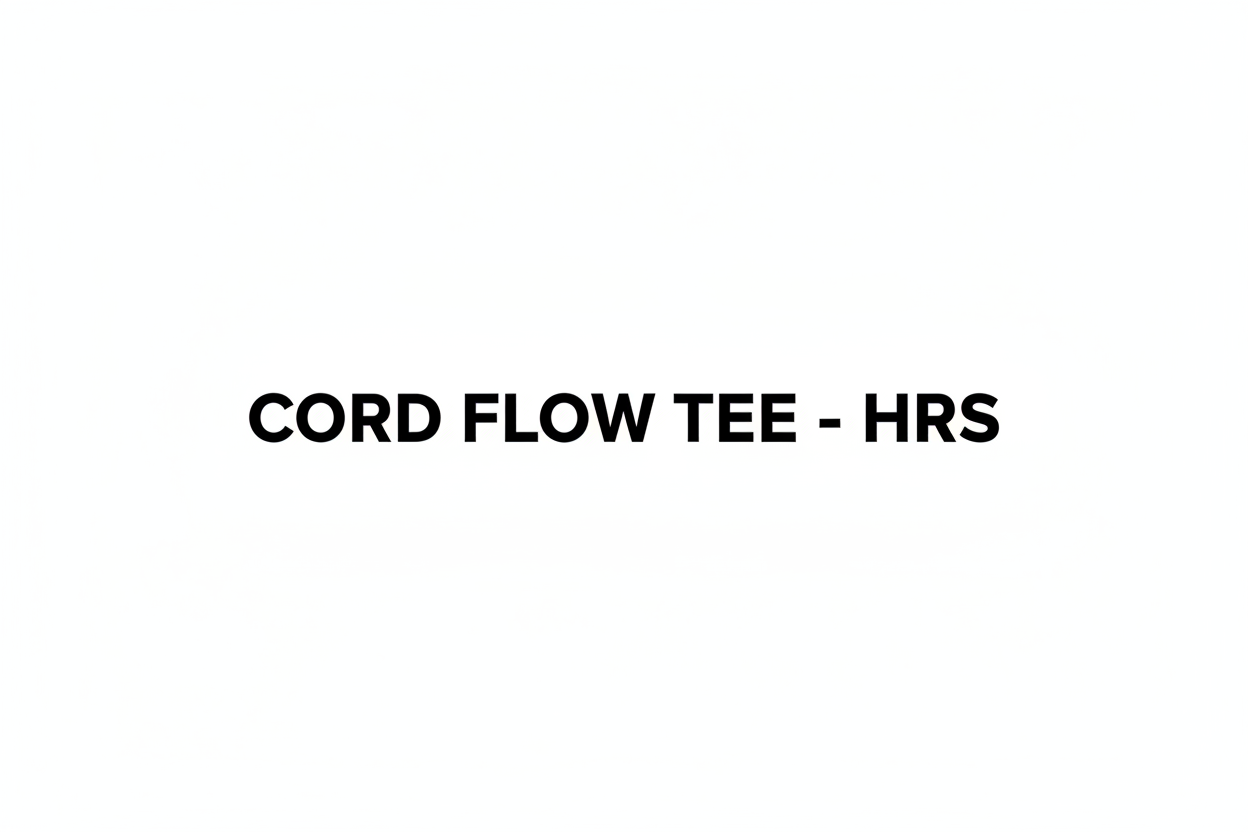 CORD - FLOW TEE - HRS